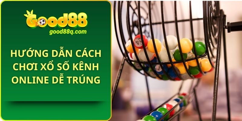 cách chơi xổ số